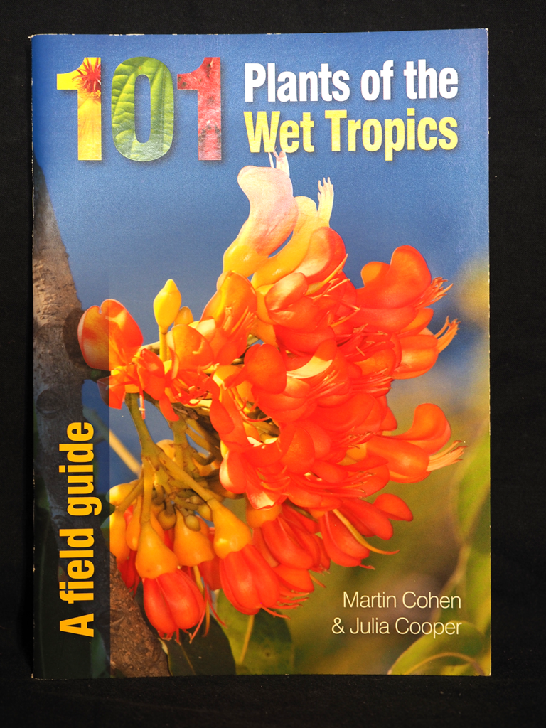 Front cover of 101 Plants of the Wet Tropics